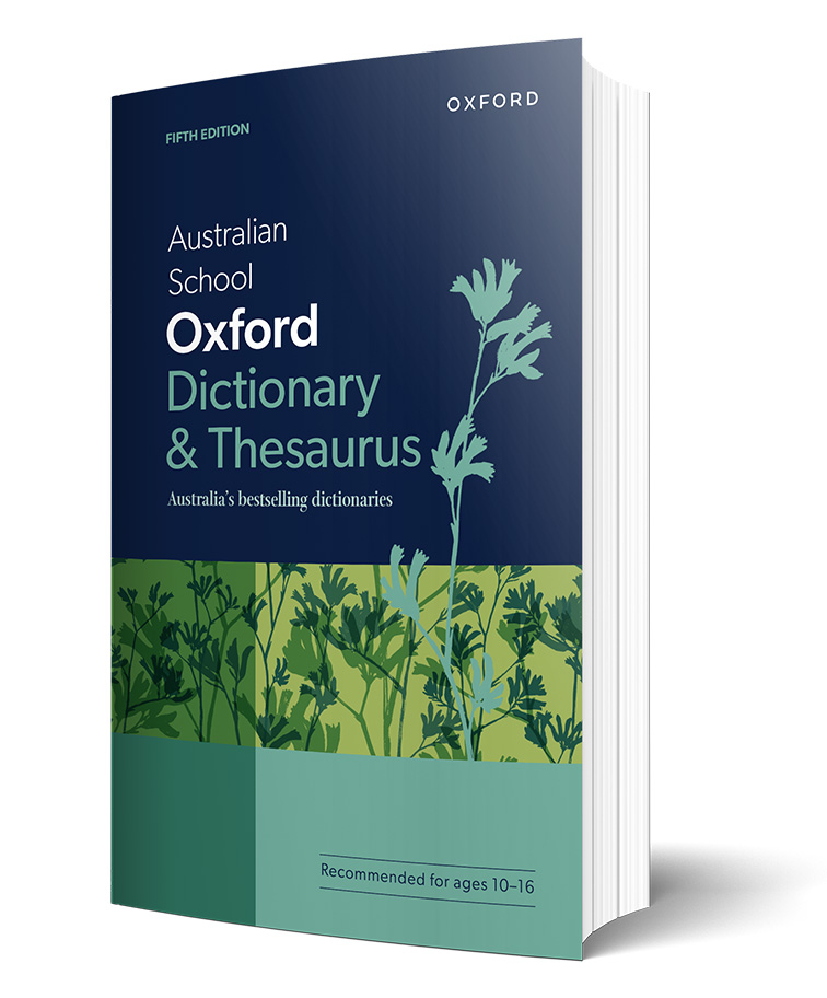 Australian School Oxford Dictionary & Thesaurus 5E