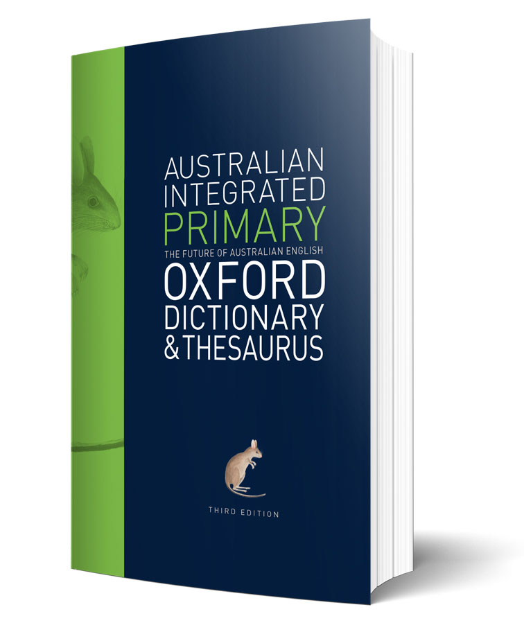 Australian Integrated Primary Oxford Dictionary & Thesaurus 3E