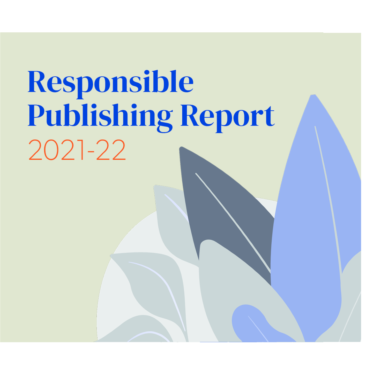 Responsible Publishing Report 2021-22