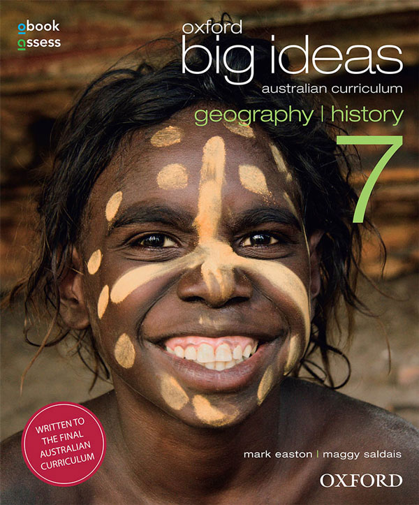 Oxford Big Ideas Geography | History 7 Australian Curriculum