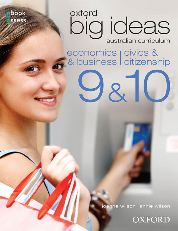 Oxford Big Ideas Economics and Business | Civics and Citizenship