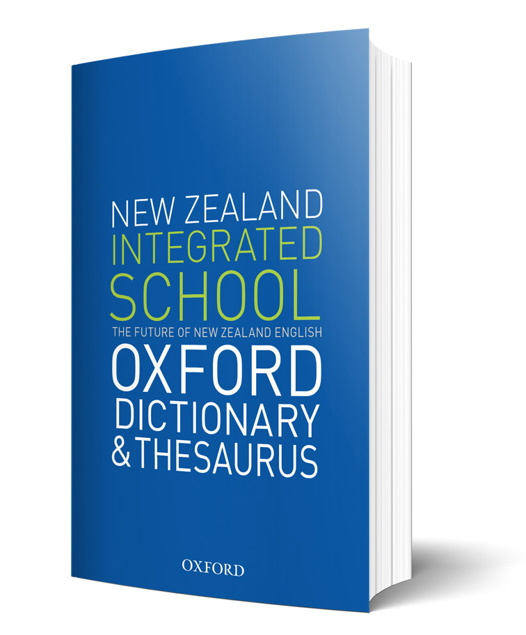New Zealand Integrated School Oxford Dictionary & Thesaurus