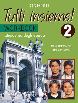 Tutti Insieme 2 Student Workbook