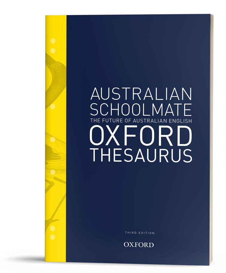 Australian Schoolmate Oxford Thesaurus 3E