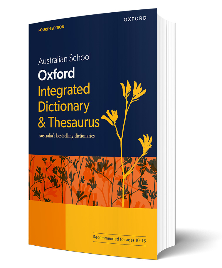 Australian Integrated School Oxford Dictionary & Thesaurus 4E