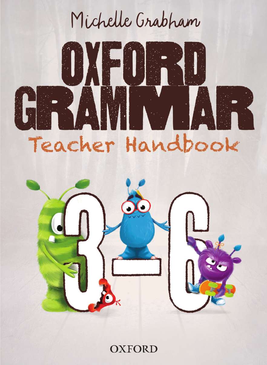 Oxford Grammar Teacher Handbook 3-6