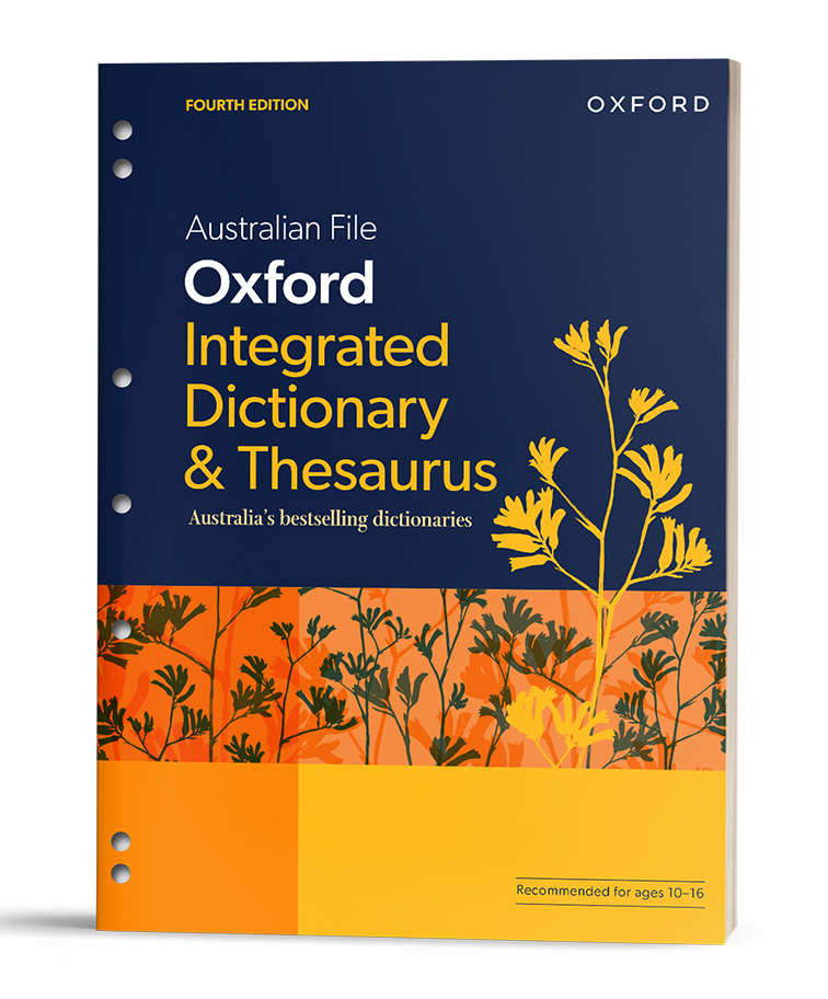 Australian File Oxford Integrated Dictionary & Thesaurus 4E