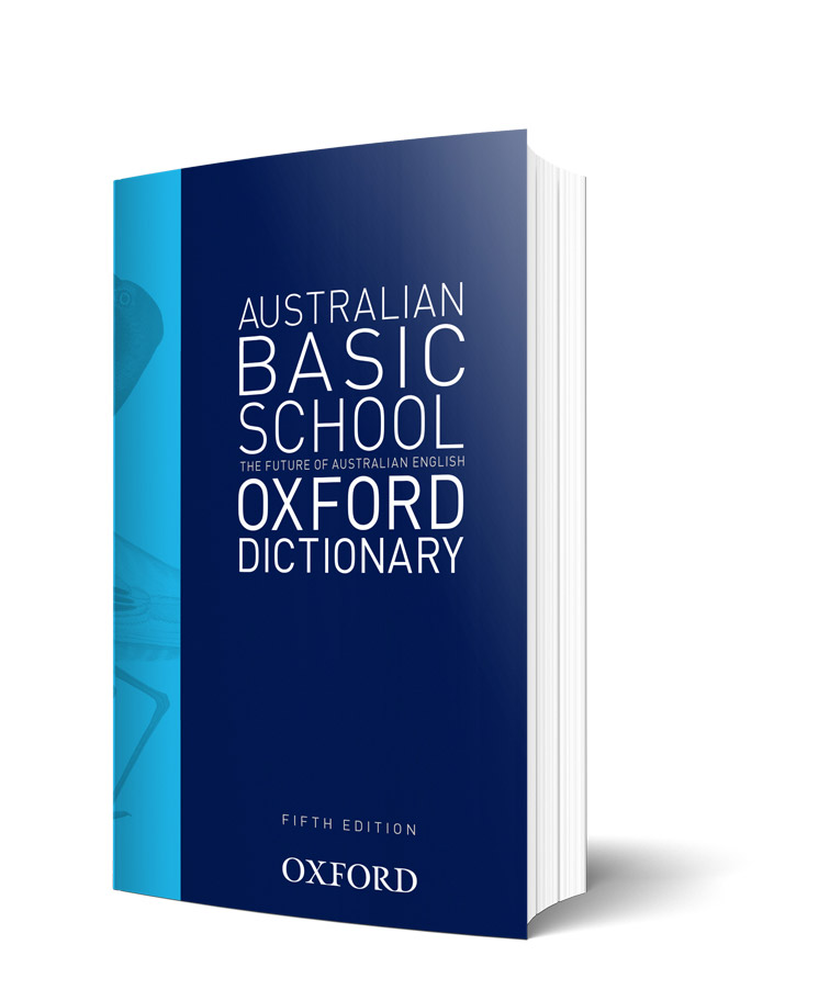 Australian Basic School Oxford Dictionary 5E