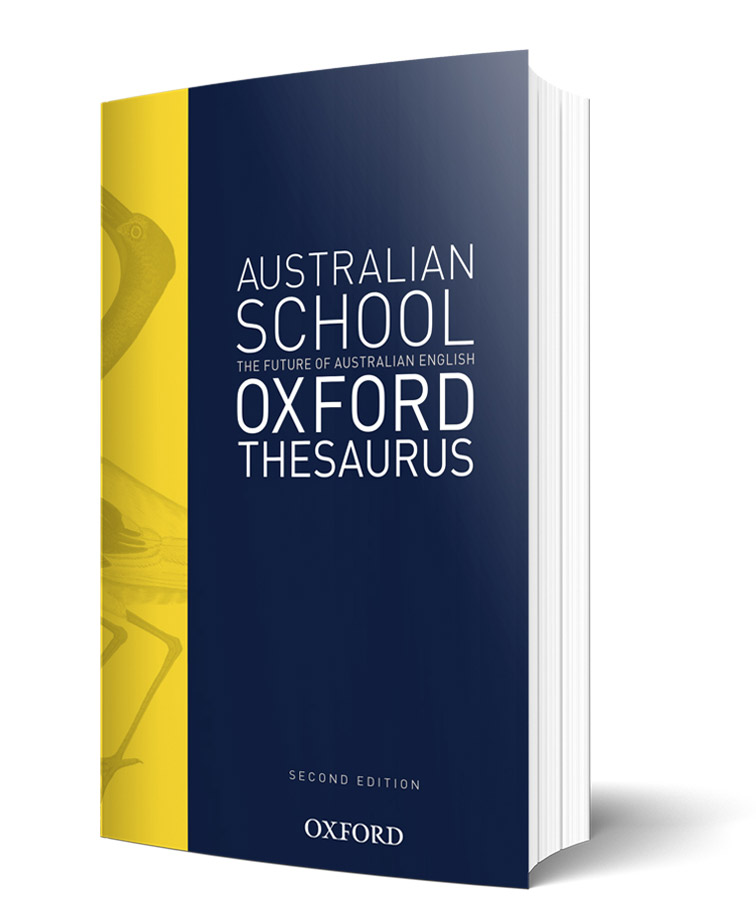 Australian School Oxford Thesaurus 2E