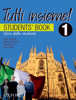 Tutti Insieme! Student Book