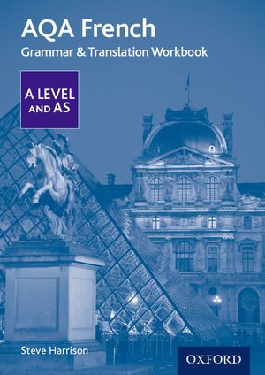 AQA A Level Frenc Grammar and Translation Workbook