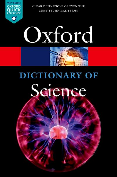 Oxford Dictionary of Science 7E