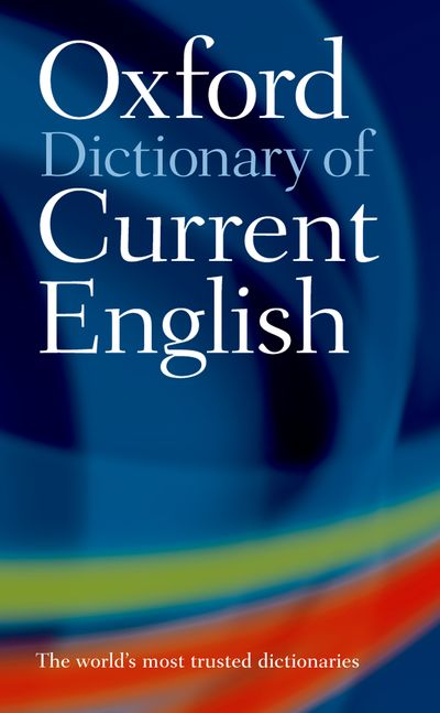 The Oxford Dictionary of Current English 4E