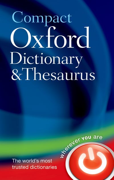 Compact Oxford Dictionary and Thesaurus 3E