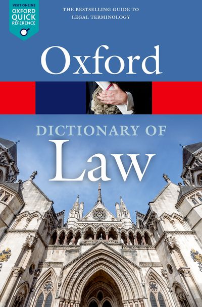 Oxford Dictionary of Law 9E