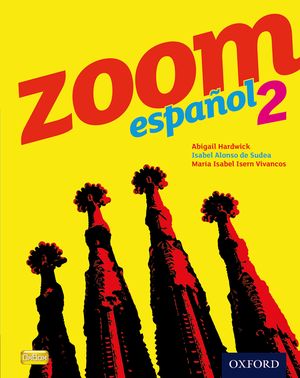 Zoom Espanol 2 Student Book