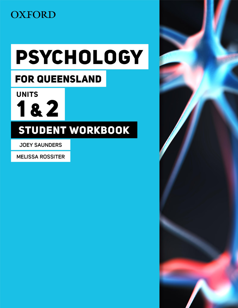 Psychology for Queensland | Student workbook Units 1 & 2