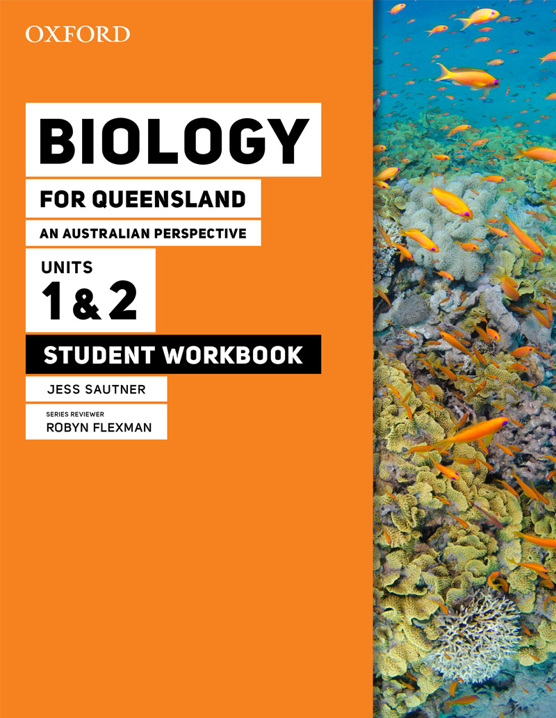 Biology for Queensland | Student workbook Units 1 & 2