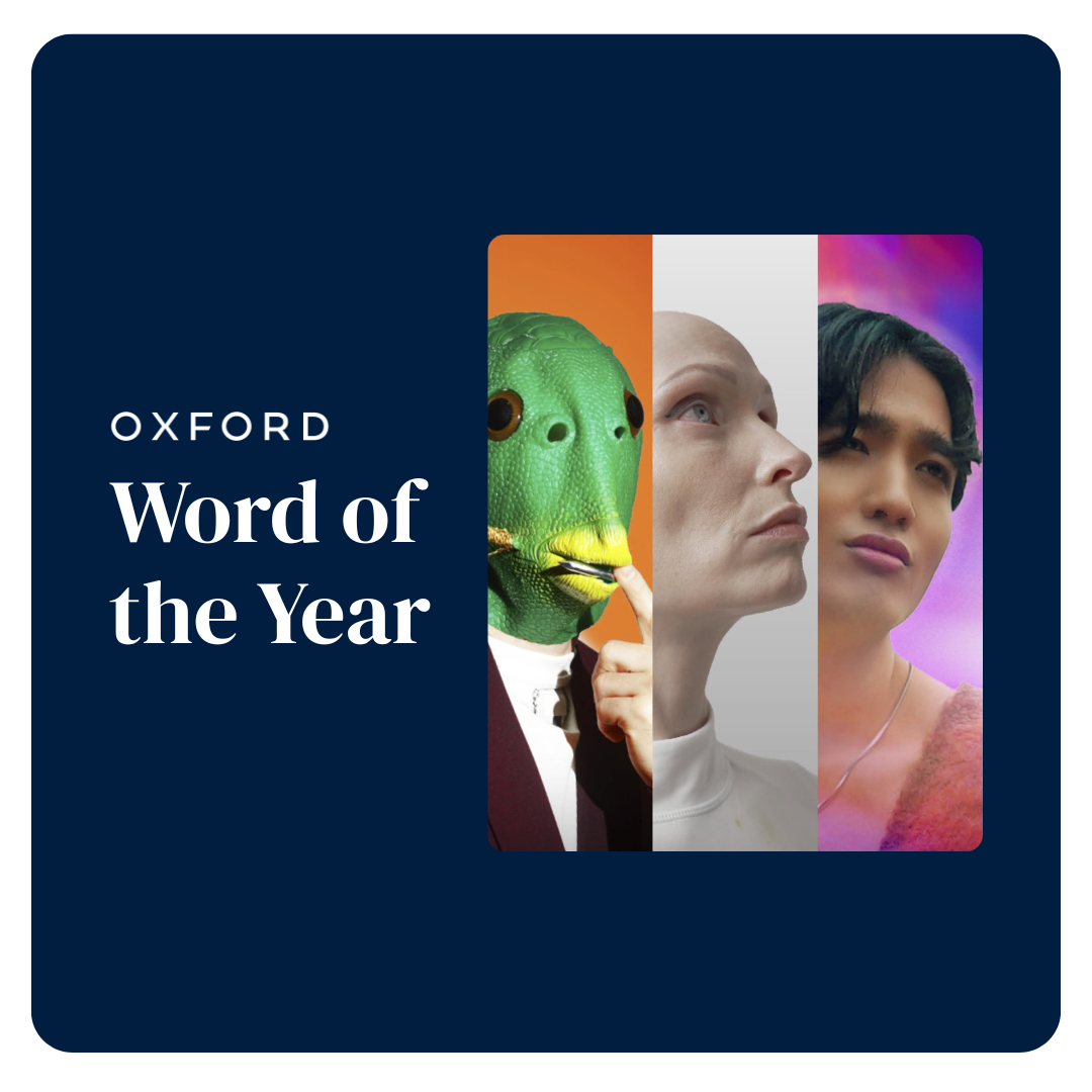 Vote for the 2025 Oxford Word of the Year