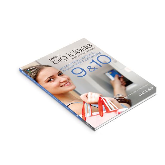 Oxford Big Ideas Economics & Business | Civics & Citizenship