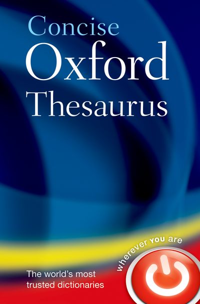 Concise Oxford Thesaurus 3E