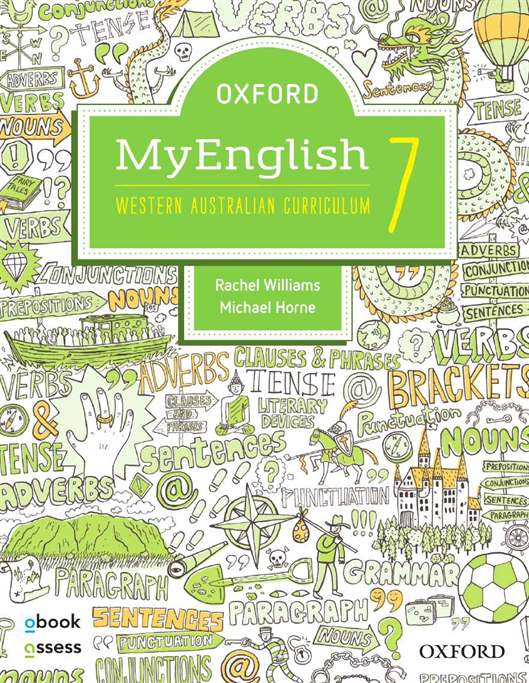 Oxford MyEnglish 7 for WA Curriculum Student book + obook assess + Upskill Oxford MyEnglish 7 for WA Curriculum Student book + obook assess + Upskill