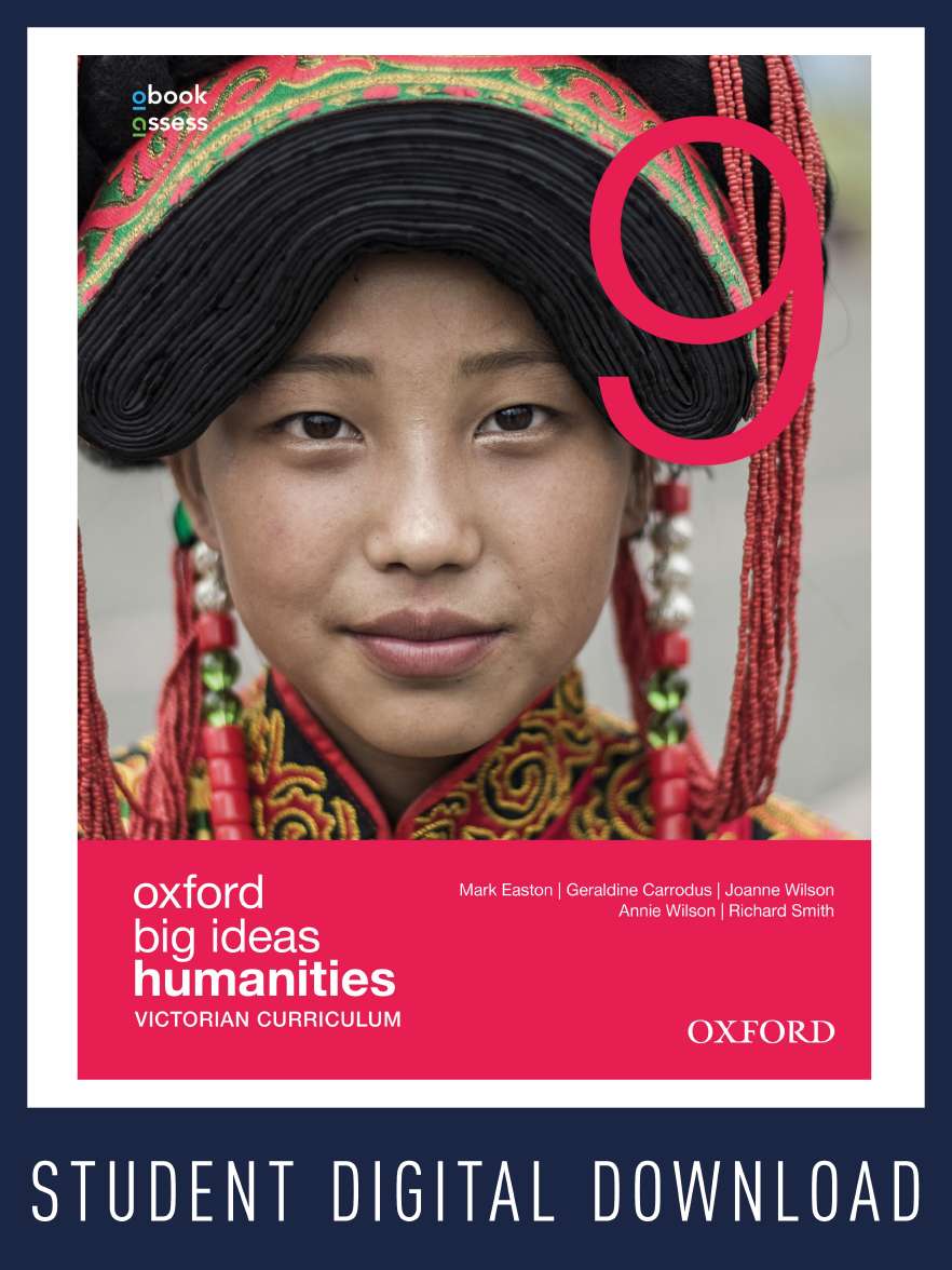 Oxford Big Ideas Humanities 9 Victorian Curriculum obook/assess Oxford Big Ideas Humanities 9 Victorian Curriculum obook/assess