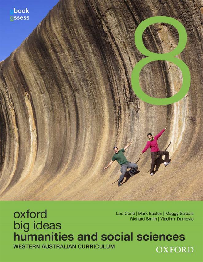 Big Ideas Humanities & Social Sciences 8 WA Curriculum Student book+obook assess Big Ideas Humanities & Social Sciences 8 WA Curriculum Student book+obook assess