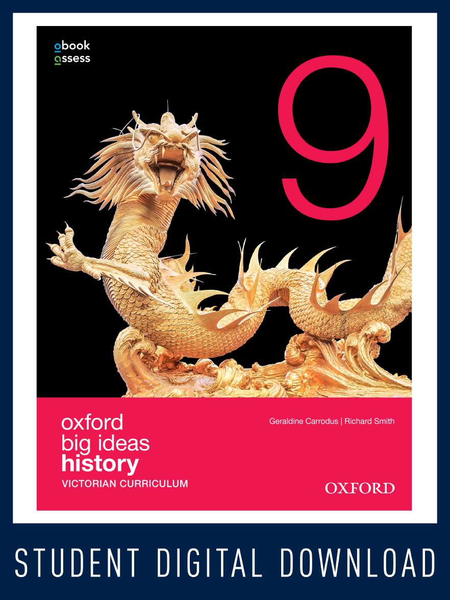 Oxford Big Ideas History 9 Victorian Curriculum obook/assess Oxford Big Ideas History 9 Victorian Curriculum obook/assess