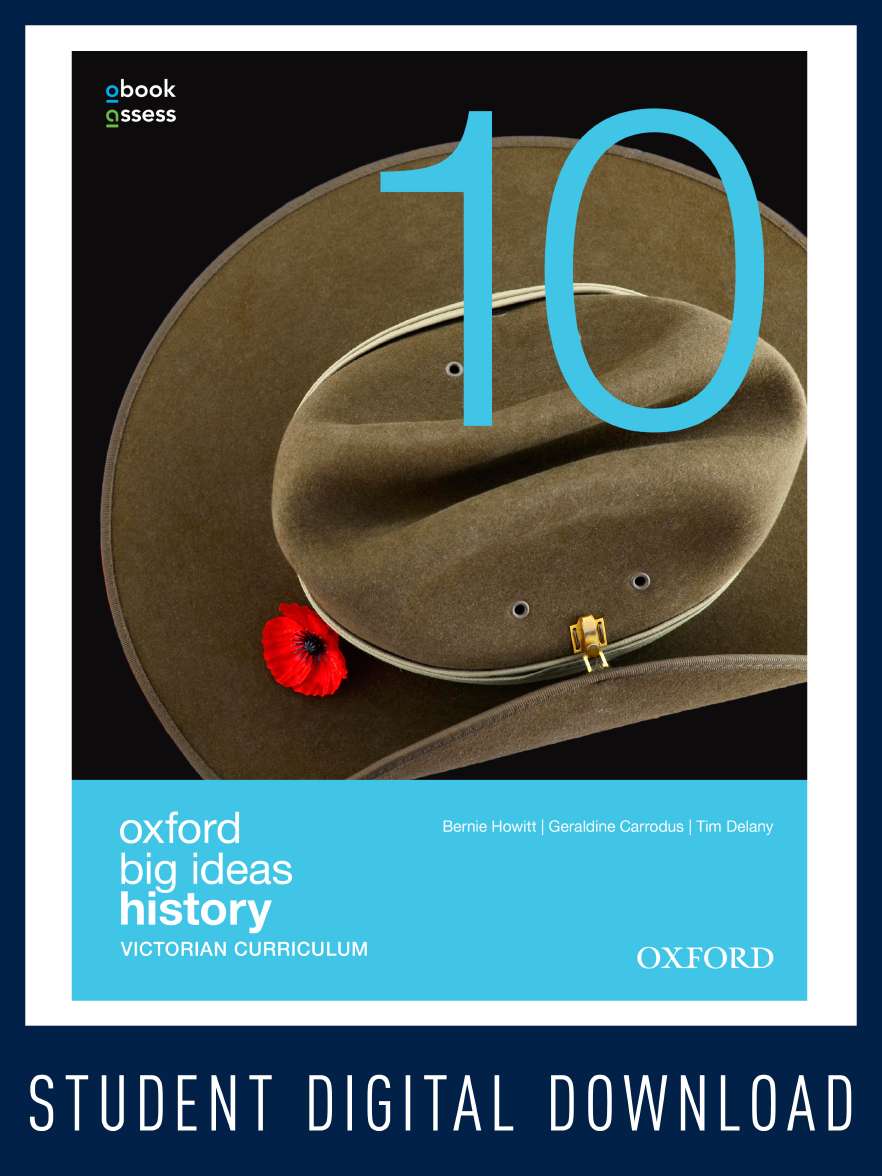 Oxford Big Ideas History 10 Victorian Curriculum obook/assess Oxford Big Ideas History 10 Victorian Curriculum obook/assess
