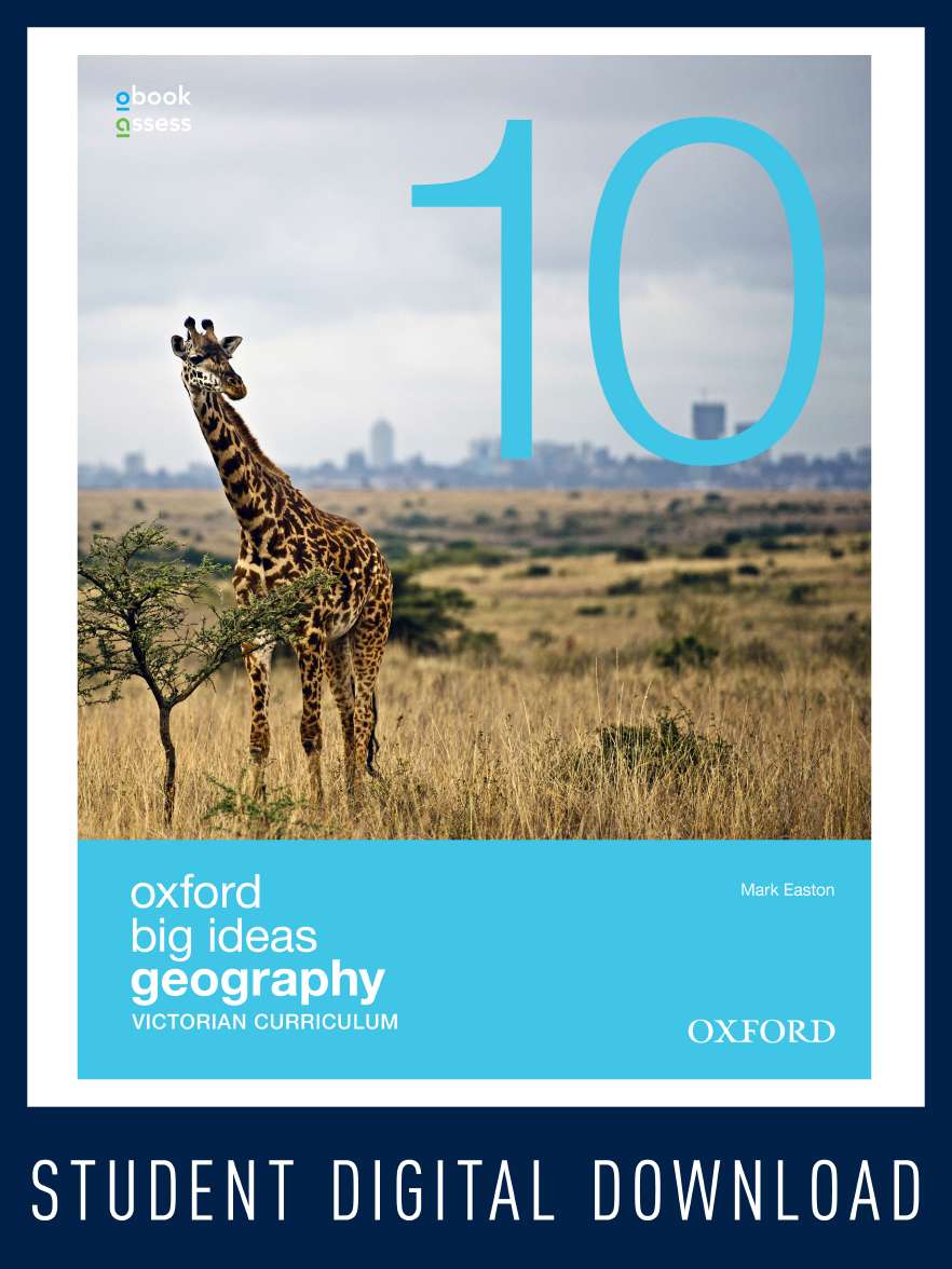 Oxford Big Ideas Geography 10 Victorian Curriculum obook/assess Oxford Big Ideas Geography 10 Victorian Curriculum obook/assess