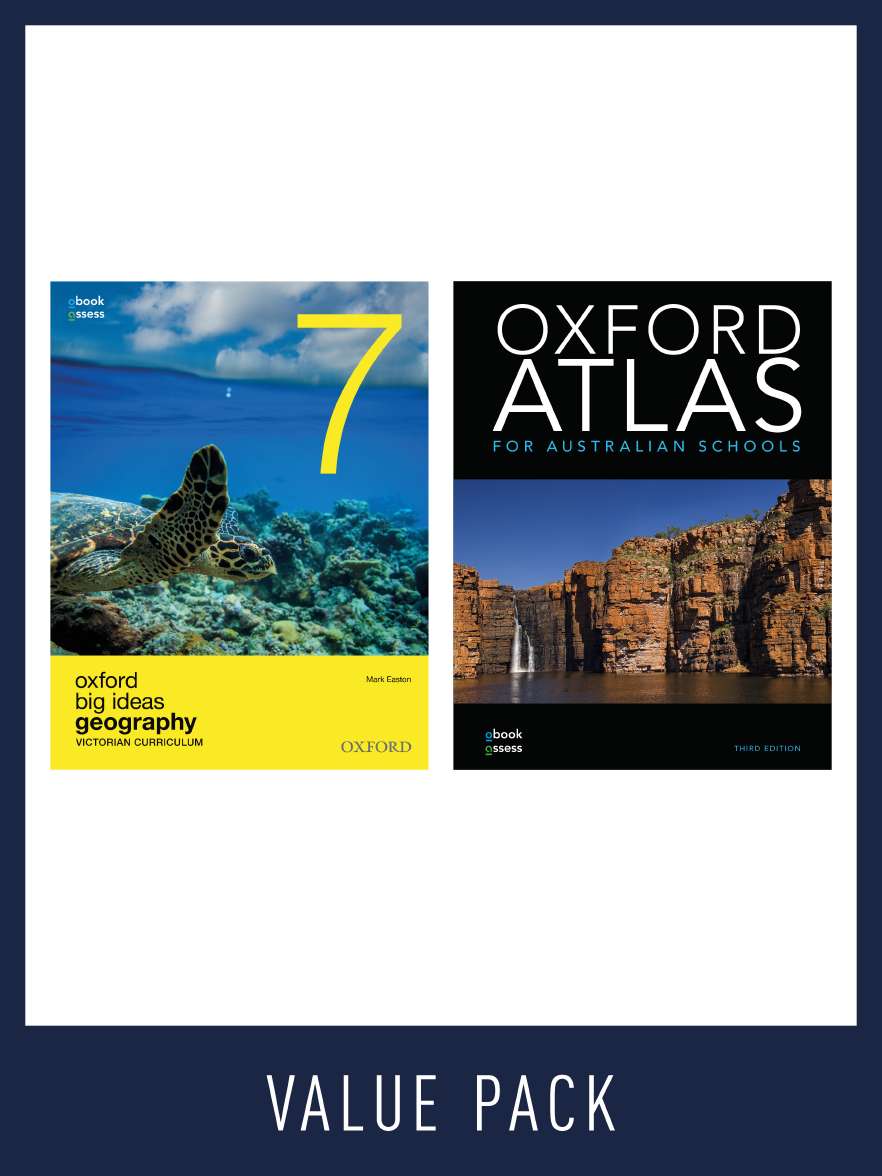 Oxford Big Ideas Geography 7 Victorian Curriculum + Atlas Value Pack Oxford Big Ideas Geography 7 Victorian Curriculum + Atlas Value Pack