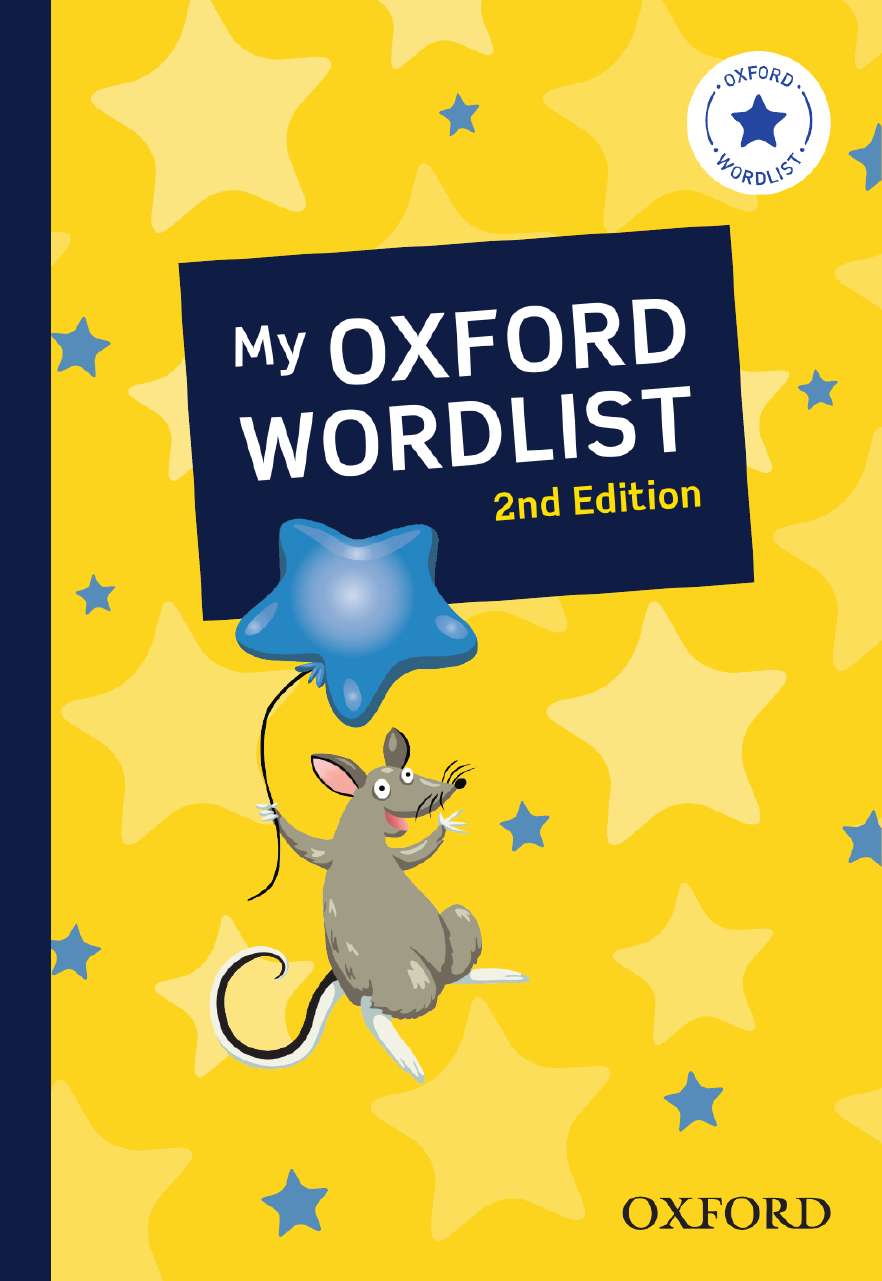 My Oxford Wordlist 500 My Oxford Wordlist 500