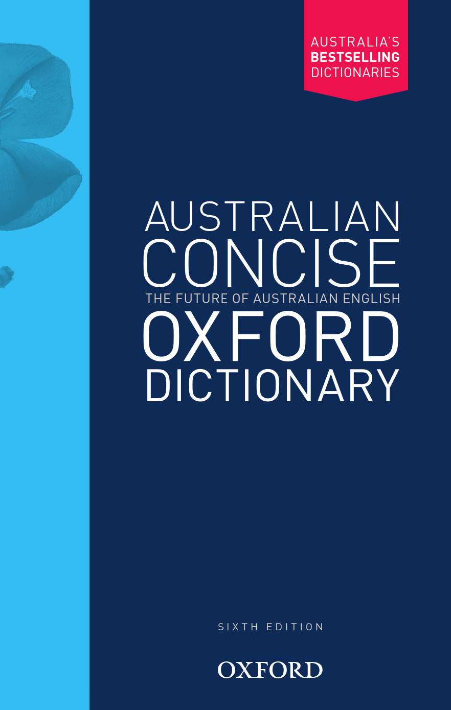 Australian Concise Oxford Dictionary Australian Concise Oxford Dictionary