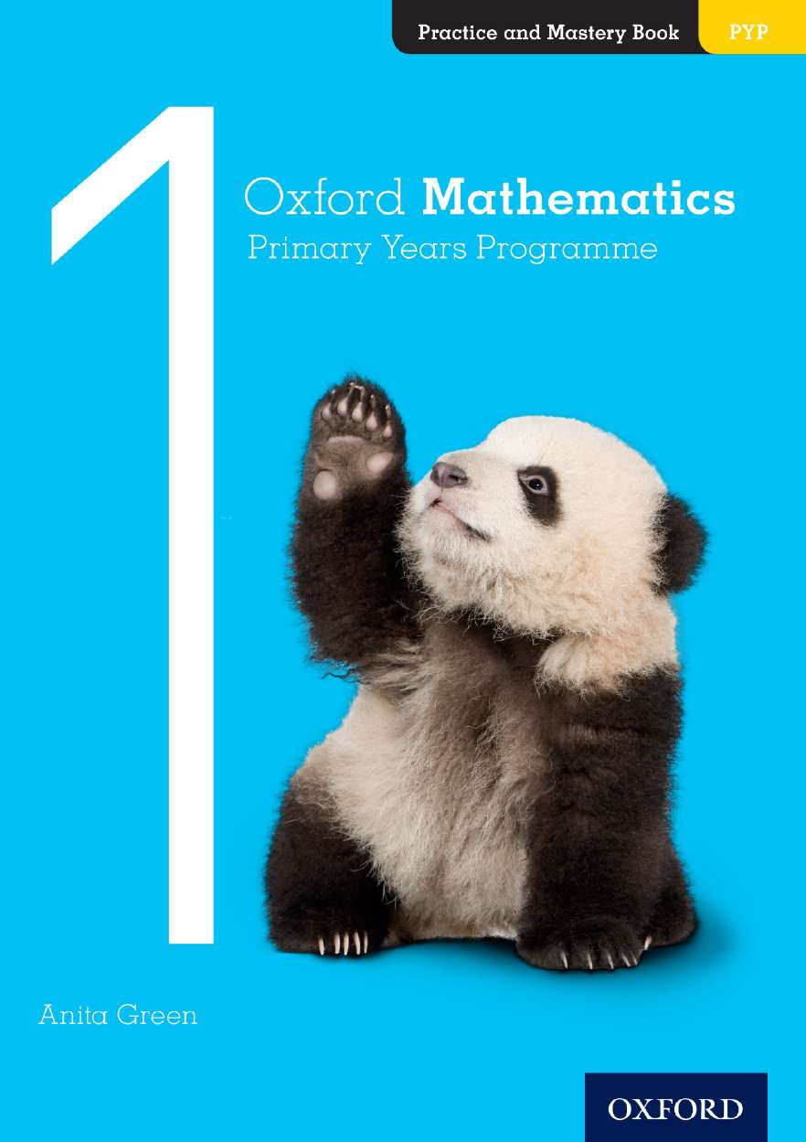 Oxford Mathematics Primary Years Programme Practice and Mastery Book 1