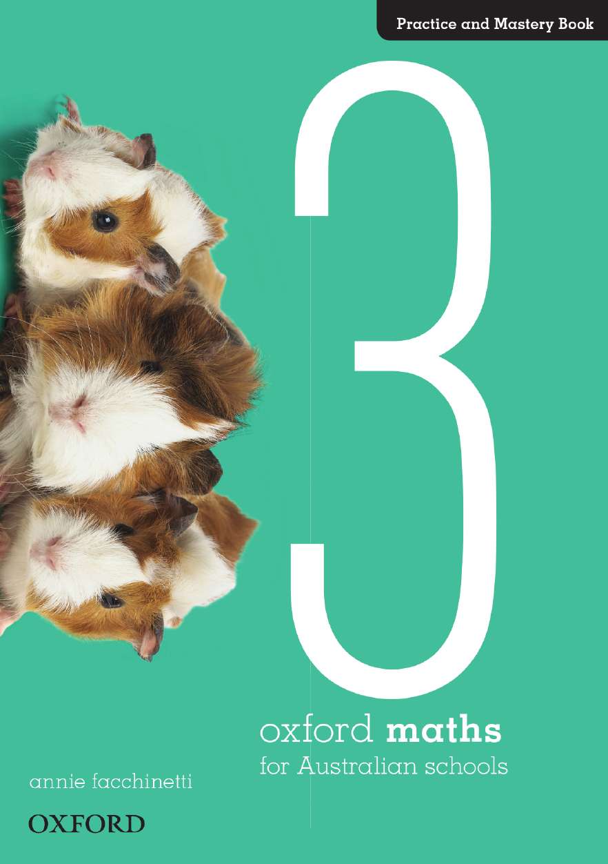 Oxford Maths Practice and Mastery Book Year 3 Oxford Maths Practice and Mastery Book Year 3