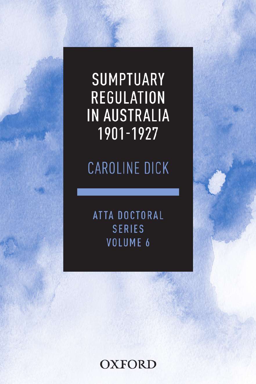 Sumptuary Regulation in Australia 1901-1927