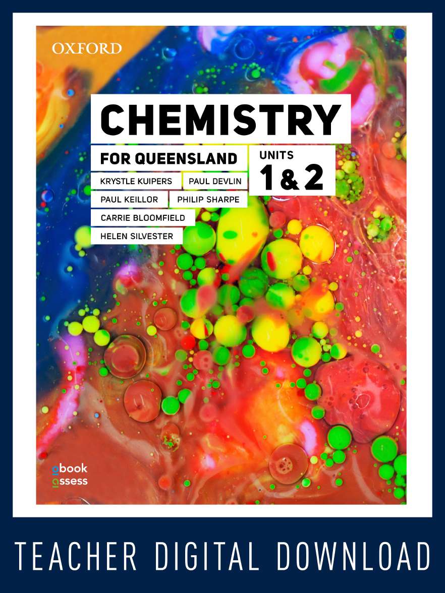 Chemistry for Queensland Units 1&2 Teacher obook assess