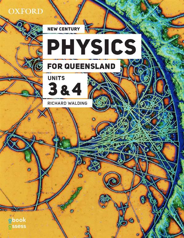 New Century Physics for Queensland Units 3&4 3E Student book + obook assess
