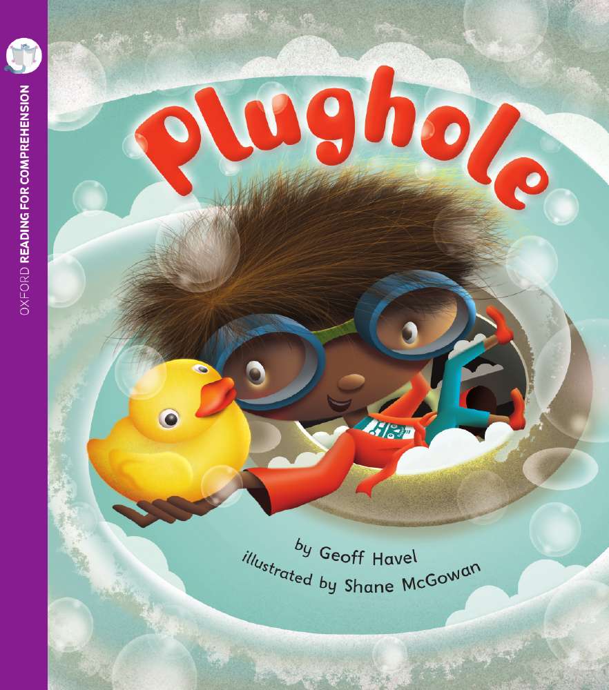 Reading for Comprehension Oxford Level 8: Plughole Reading for Comprehension Oxford Level 8: Plughole