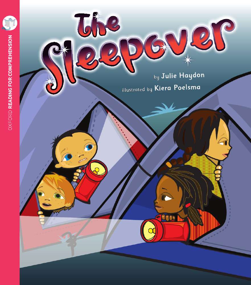 Reading for Comprehension Oxford Level 6: The Sleepover