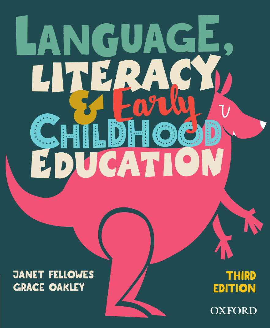 Language, Literacy And Early Childhood Education