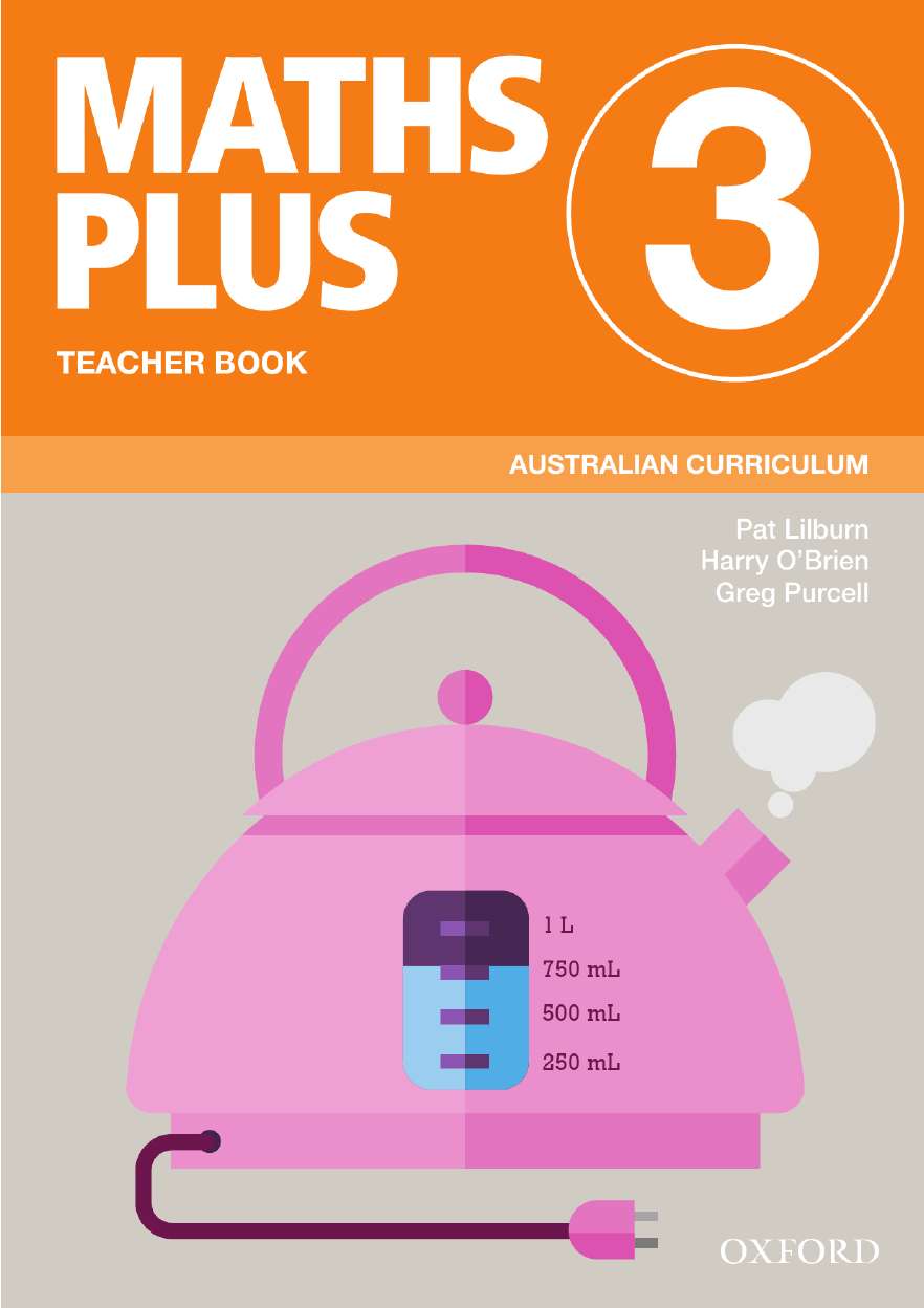 Maths Plus Australian Curriculum Teacher Book 3, 2020 Maths Plus Australian Curriculum Teacher Book 3, 2020