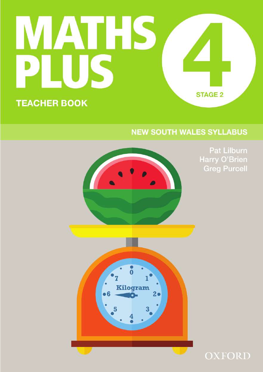 Maths Plus NSW Syllabus Teacher Book 4, 2020 Maths Plus NSW Syllabus Teacher Book 4, 2020