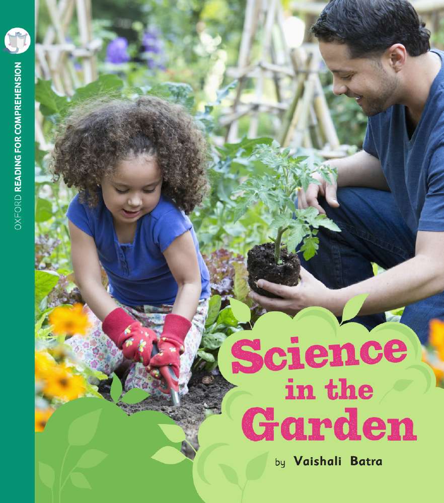 Picture of Science in the Garden: Oxford Level 10: Pack of 6