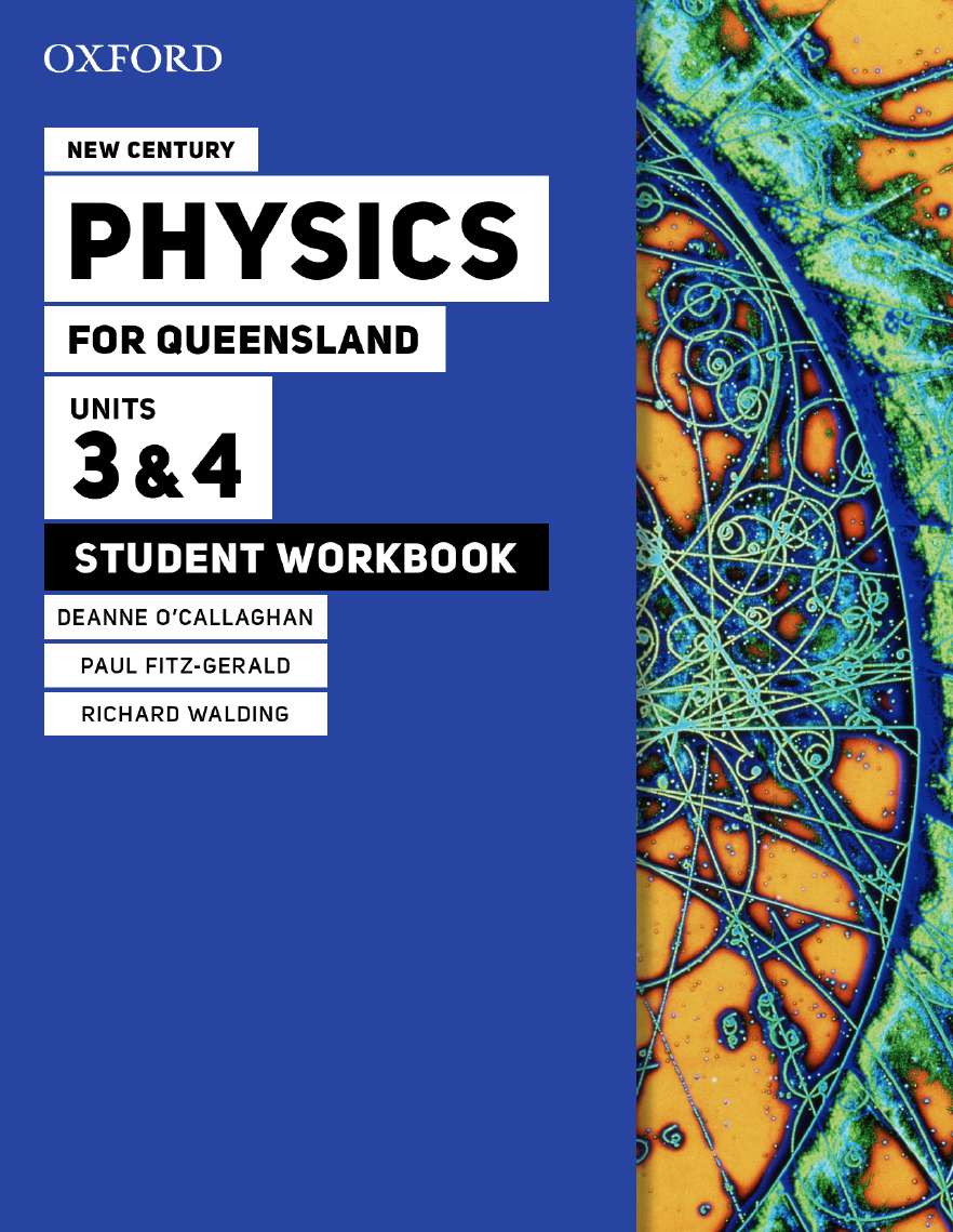 Picture of New Century Physics for Queensland Units 3&4 Student workbook