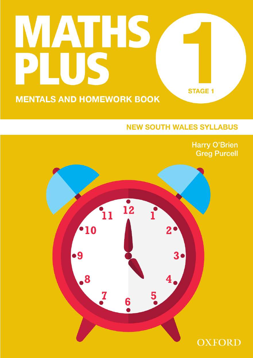 Maths Plus NSW Syllabus Mentals and Homework Book 1, 2020 Maths Plus NSW Syllabus Mentals and Homework Book 1, 2020