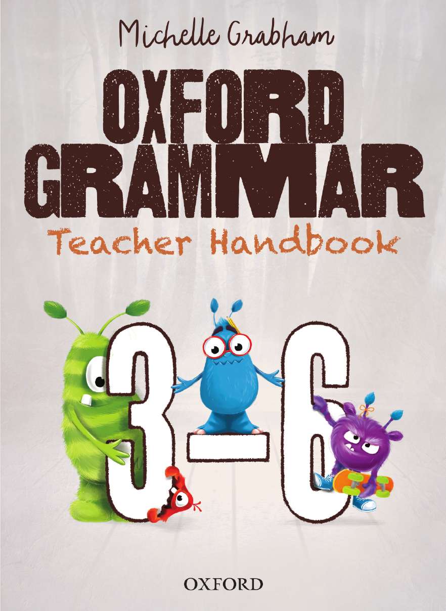 Oxford Grammar Teacher Handbook 3-6