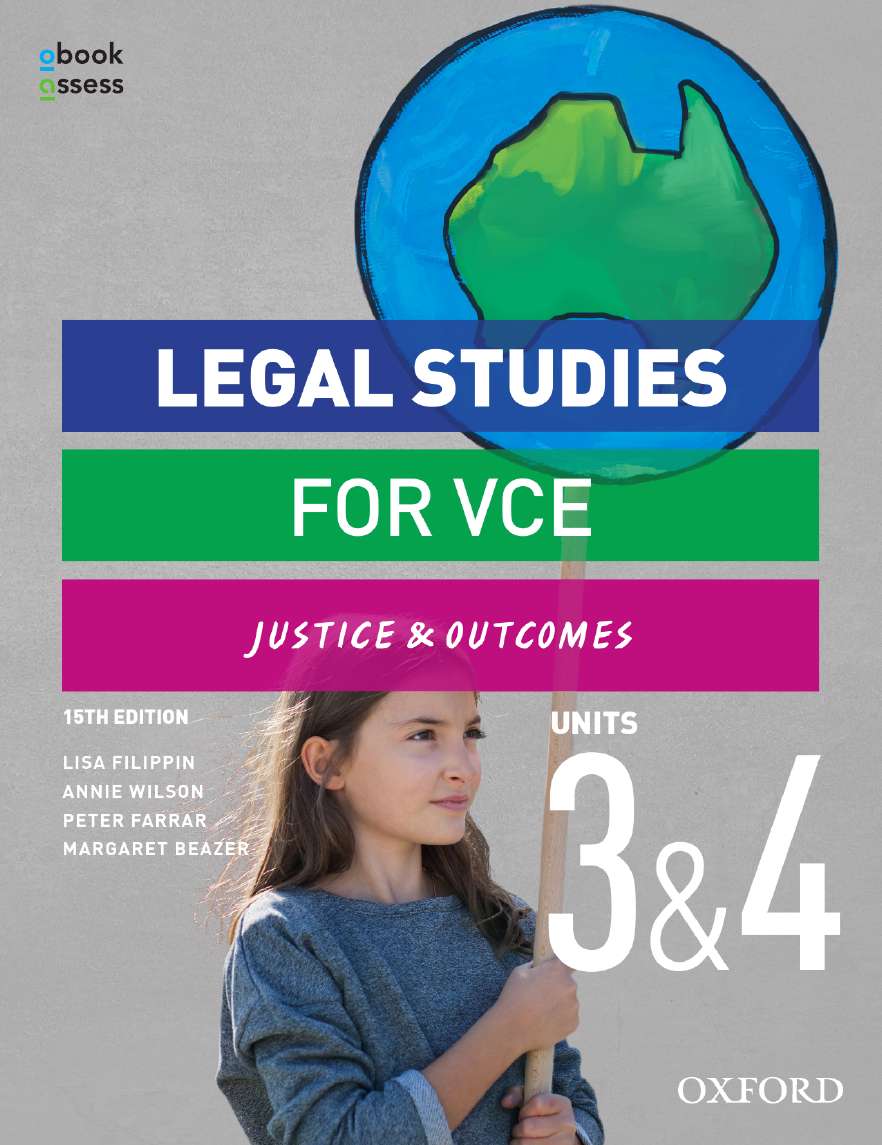 Legal Studies for VCE Units 3 & 4 Student book + obook assess Legal Studies for VCE Units 3 & 4 Student book + obook assess