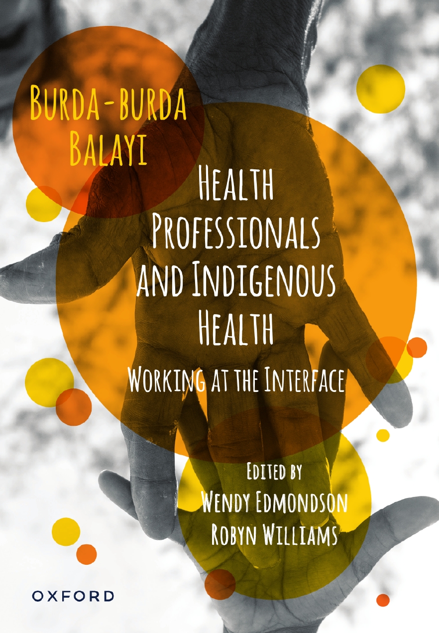 Health Professionals and Indigenous Health Health Professionals and Indigenous Health